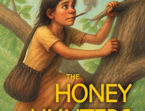 The Honey Hunters  Now Available on Amazon!